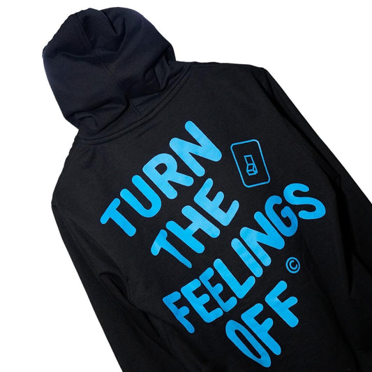 TURN THE FEELING OFF BLACK HOODIE